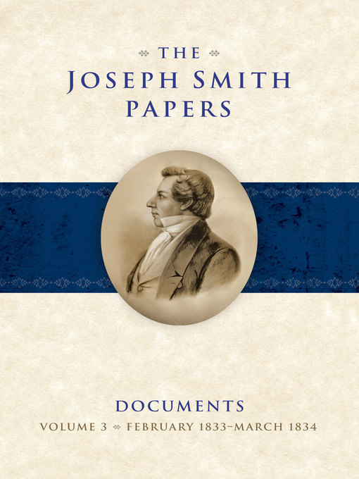 Title details for The Joseph Smith Papers: Documents, Volume 3 by Gerrit J. Dirkmaat - Available